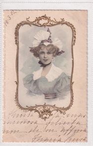 Cartes Postales: Postal ilustrada. Marco en relieve. Mujer. Reverso sin dividir. Circulada.
